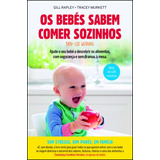 Livro Fisico - Os Bebés Sabem Comer Sozinhos