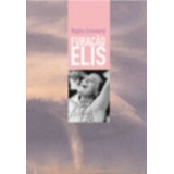 Livro Furacão Elis Regina Echeverria