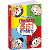 Livro Infantil De Atividade Turma Da Mônica - 551 Exercícios
