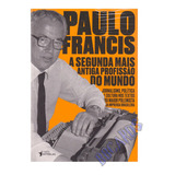 Livro Jornalismo A Segunda Profissão Mais Antiga Do Mundo