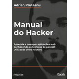 Livro Manual Do Hacker Novatec Editora