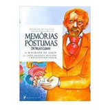 Livro Memórias Póstumas De Brás Cubas - Em Quadrinhos - Machado De Assis [2010]