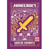 Livro Minecraft | Guia De Combate (livro Oficial Ilustrado)