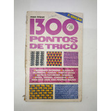 Livro Mon Tricot 1300 Pontos De Tricô E Crochê 182 Pag. Z991