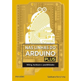 Livro Nas Linhas Do Arduino Plus Novatec Editora