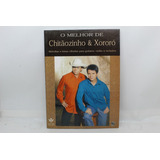Livro O Melhor De Chitãozinho E Xororó Melodias E... Cg21981