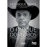 Livro O Parque Dos Lobos