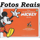 Livro Os Anos De Ouro De Mickey Volume 3 (1932-1933) O Mistério Do Castelo Assombrado E Outras Histórias - Hq Gibi, Capa Dura