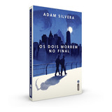 Livro Os Dois Morrem No Final