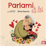 Livro Parlami Di Lei - Ita De Garcia Silvia Babidi-bu Livros