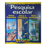 Livro Pesquisa Escolar - Datas Especiais, Ética E Cidadania, Meio Ambiente | Editora Abril - Revista Recreio | Frete Grátis