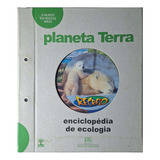 Livro Planeta Terra - Enciclopédia De Ecologia | David De Rothschild | 2008 | Incompleto | Editora Abril - Revista Recreio | Frete Grátis