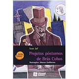 Livro Projetos Póstumos De Brás Cubas - Ivan Jaf [2009]