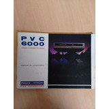 Livro Pvc 6000 Video Cassete Philco Manual 567n