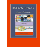 Livro Rádio-interferência Elétrica E De Radiofrequência