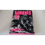 Livro Raríssimo Importado Ramones At 40