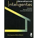 Livro Residências Inteligentes Caio Augusto M. Bo