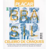 Livro Revista Placar Brasil Celeiros De Craques Ed. Especial