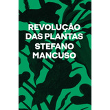 Livro Revolução Das Plantas