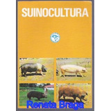 Livro Suinocultura Instituto Campineiro Agricola