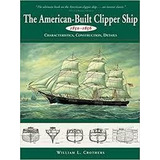 Livro The American-built Clipper Shi William L. Crother