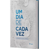 Livro Um Dia De Cada Vez, De Andrei Alves. Editora Inspire Em Português