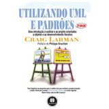 Livro Utilizando Uml E Padrões - Craig Larman [2007]