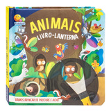 Livro-lanterna: Animais, De Brijbasi. Editora Todolivro, Capa Dura Em Português