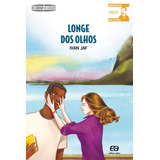 Longe Dos Olhos, De Jaf, Ivan. Série Descobrindo Os Clássicos Editora Somos Sistema De Ensino, Capa Mole Em Português, 2008