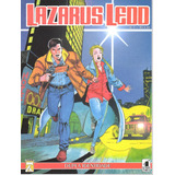 Lote Lazarus Ledd 0 0 1 1 2 3 4 5 E 6 - 108 Páginas - Em Português - Editora Star Comics - Formato 16 X 21 - Capa Mole - 2006 - Bonellihq Cx134 D23