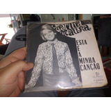 Lp - Compacto - Marilia Maura - Esta É Minha Canção - Exc 