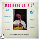 Lp Martinho Da Vila E Seus Amigos Do Partido Alto Vinil 1978