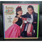 Lp Vinil Sandy E Junior Tô Ligado Em Você Com Pôster Ótimo !
