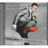 M458 - Cd - Michael Buble Crazy Love Holywood 