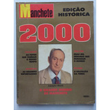 Manchete Edição Histórica N°2000 Xuxa Pelé Angélica Ano 1990