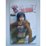 Mangá Planet Blood Nº 5 - Ed. Lumus - 2007 - Novo 