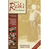 Manual De Reiki Do Dr. Mikao Usui: Posições E Técnicas Tradicionais De Tratamento Do Usui Reiki Ryoho Para Saúde E O Bem-estar, De Petter, Frank Arjava. Editorial Editora Pensamento-cultrix Ltda., Tap