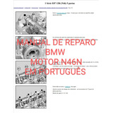 Manual De Reparação Bmw Motor N46