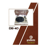 Manual Do Toca-discos Gradiente Ds-40 (cópia)