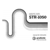 Manual Receiver Gradiente Str-1050 - Cópia Dig. 18 Pgs