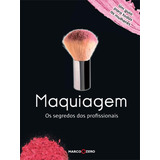 Maquiagem, De Spencer, Kit. Editora Brasil Franchising Participações Ltda, Capa Dura Em Português, 2011