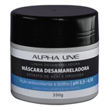 Máscara Desamareladora Antioxidante Alpha Line 350g