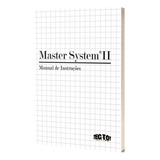 Master System 2 Manual De Instruções