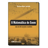 Matematica Do Enem - Mais De 110 Exercicios Resolvidos, A, De Christiane Mazur Lauricella. Editora Ciencia Moderna, Capa Mole Em Português