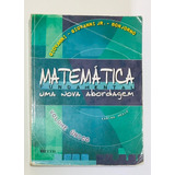  Matemática Fundamental: Uma Nova Abordagem Volume Único Ensino Médio - Giovani/giovani Jr./bonjorno