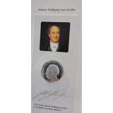 Medalha Johann Wolfgang Von Goethe Em Prata.999. Alemanha.