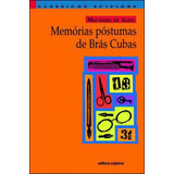 Memórias Póstumas De Brás Cubas, De Louzeiro, José. Editora Scipione, Capa Mole, Edição 3ª Edição - 2010 Em Português