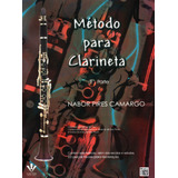 Método Para Clarinete - 1ª Parte, De Camargo, Nabor Pires. Editora Irmãos Vitale Editores Ltda, Capa Mole Em Português, 1945