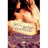 Meu Antigo Cavalheiro - 1ªed.(2019), De Roberta Meschede., Vol. 1. Editora Pandorga, Capa Mole, Edição 1 Em Português, 2019