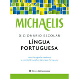 Michaelis Dicionário Escolar Língua Portuguesa, De Melhoramentos Equipe. Editora Melhoramentos, Capa Mole, Edição 5 Em Português, 2023